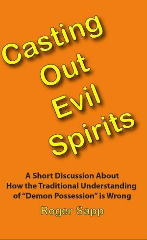 Casting Out Evil Spirits: eBooks