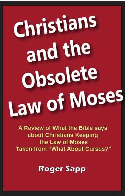 Christians and the Obsolete Law of Moses: eBook