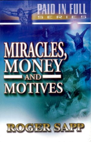 Miracles, Money & Motives: Book